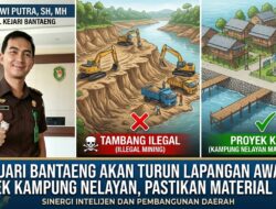 Pastikan Material Legal, Kejari Bantaeng Akan Turun Lapangan Awasi Proyek Kampung Nelayan
